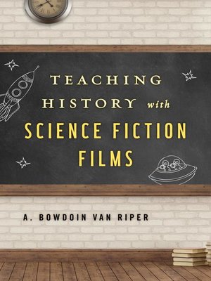 cover image of Teaching History with Science Fiction Films